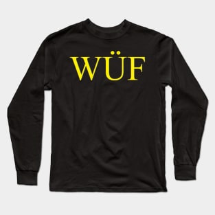 WUF Long Sleeve T-Shirt